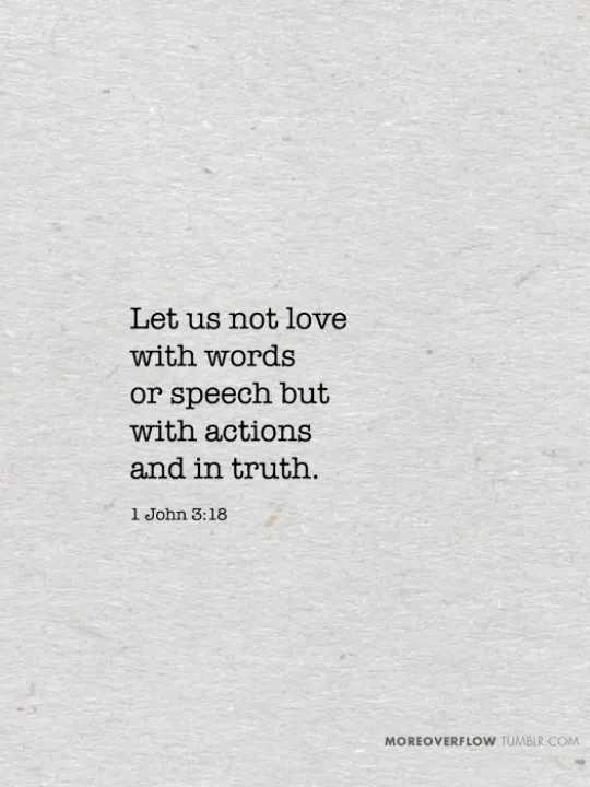 Love in deed and action