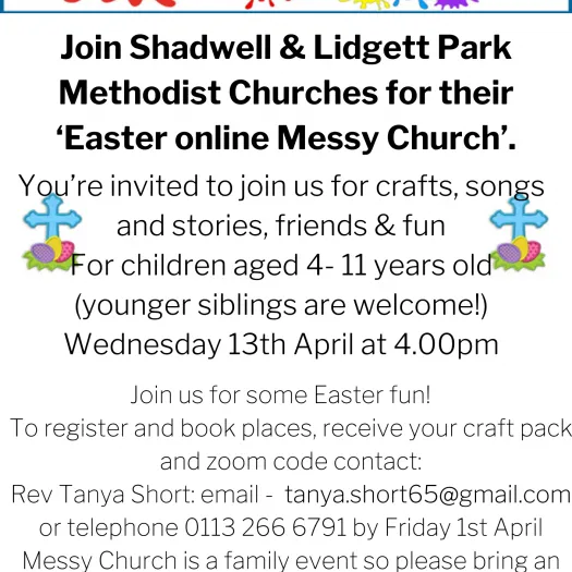 Join Shadwell & Lidgett Park Methodist Churches for their 'Easter online Messy Church'-