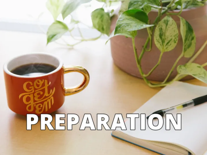 0 Preparation