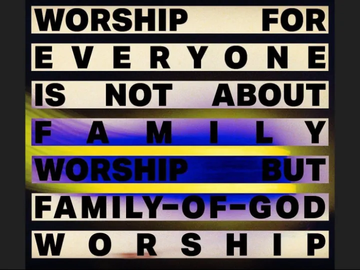 Worship For Everyone