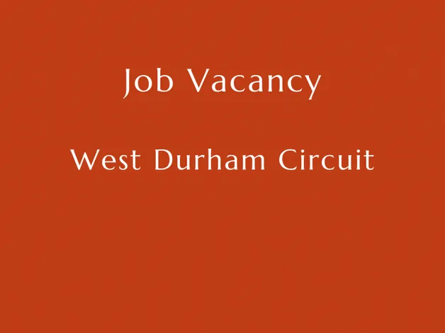 West Durham Job Vacancy
