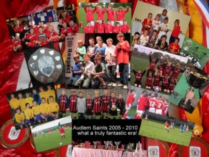 Audlem Saints 2005 &ndash; 2010