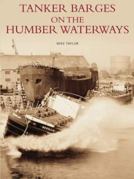 Tanker Barges on the Humber Waterways