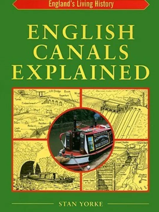 English Canals Explained