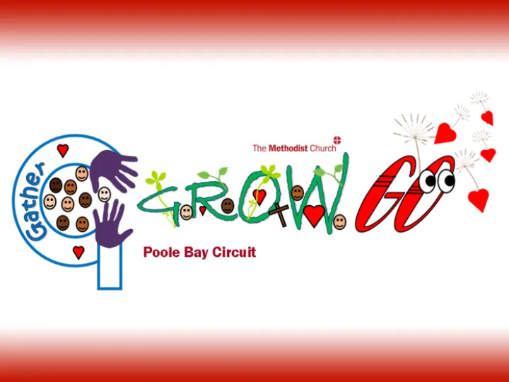 Gather Grow Go