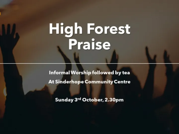 High Forest Praise NEW STYLE