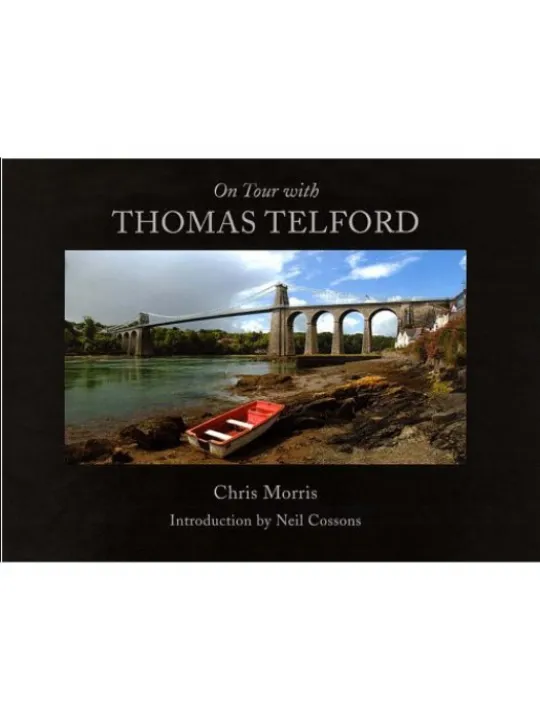 On Tour With Thomas Telford