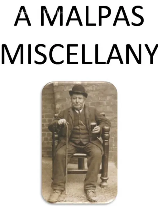 A Malpas Miscellany