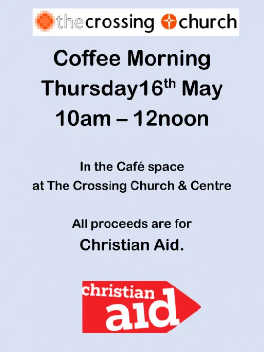 Poster &ndash; Christian Aid Coffee Morning May 2024