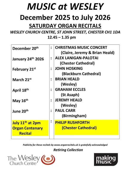 Poster For Wesley Saturday Organ Recitals Dec 2025