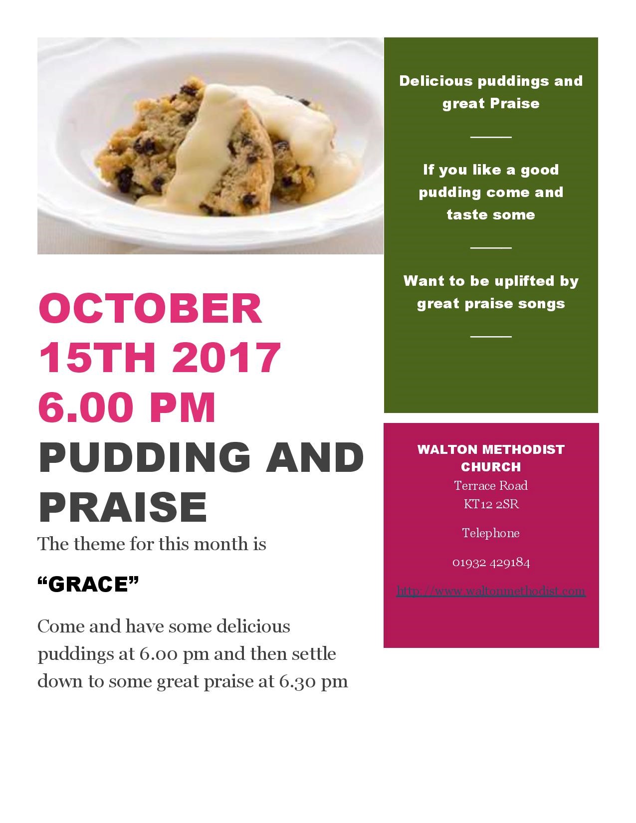 Walton Pudding and Praise October 15th 2017