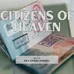 Citizens of Heaven