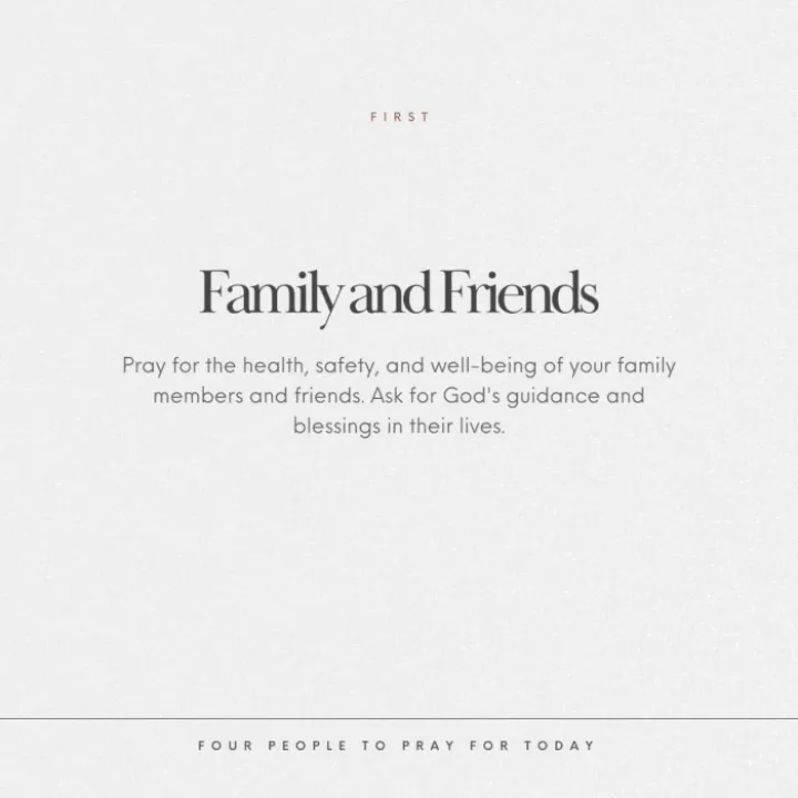 2- Four People To Pray For