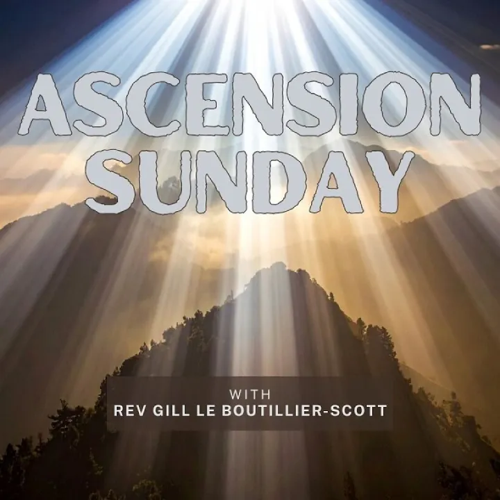 17th May: Ascension Sunday