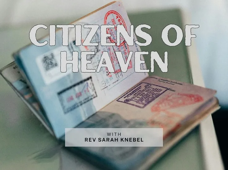 Citizens of Heaven