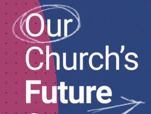 Our Church&rsquo;s Future Story
