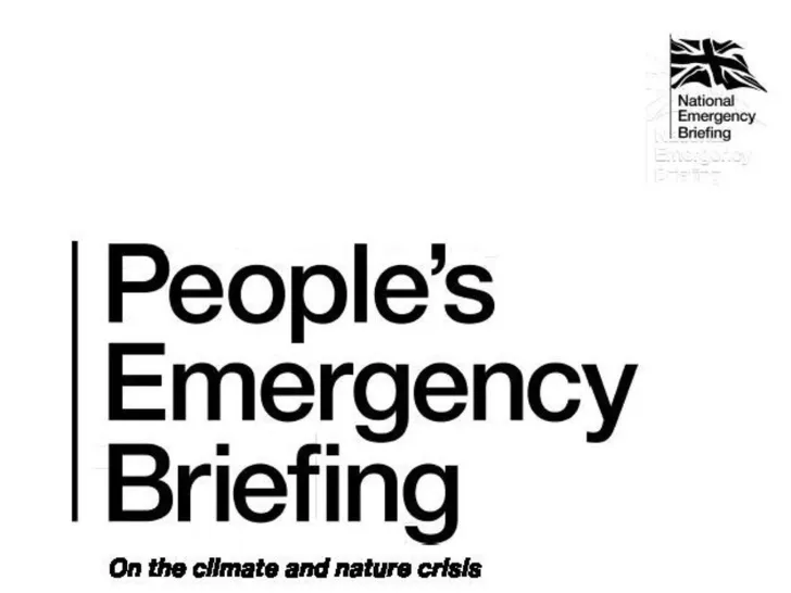 National Emergency Briefing