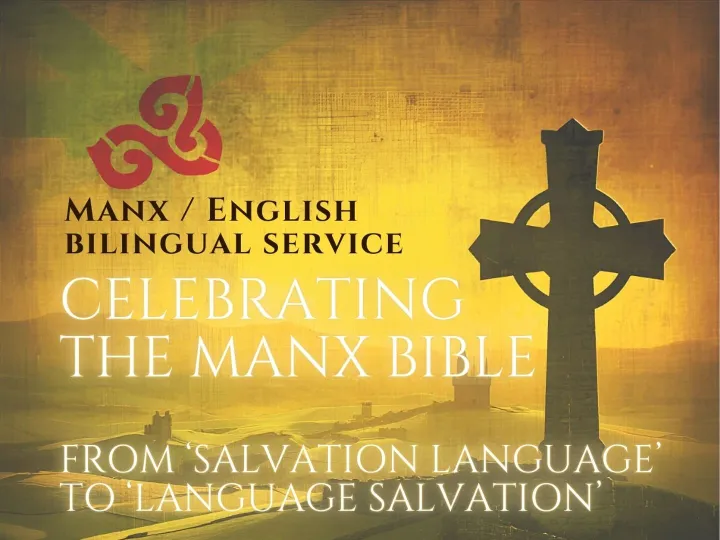 Celebrating The Manx Bible