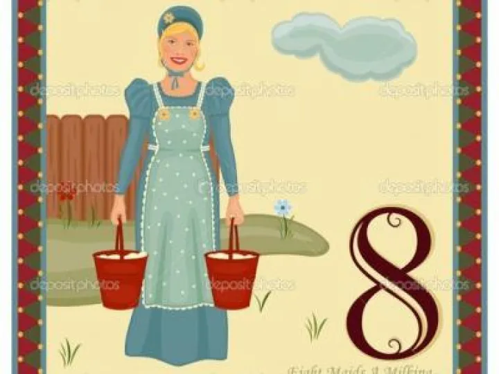 8 maids a milking