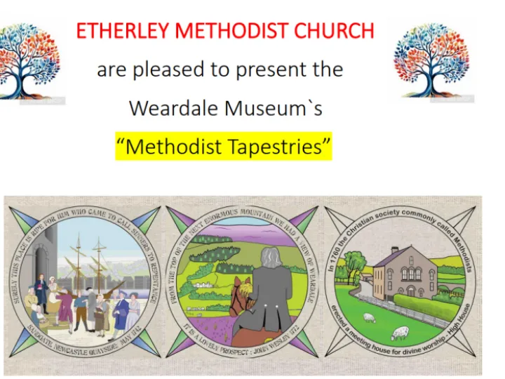 Methodist Tapestries At Etherley