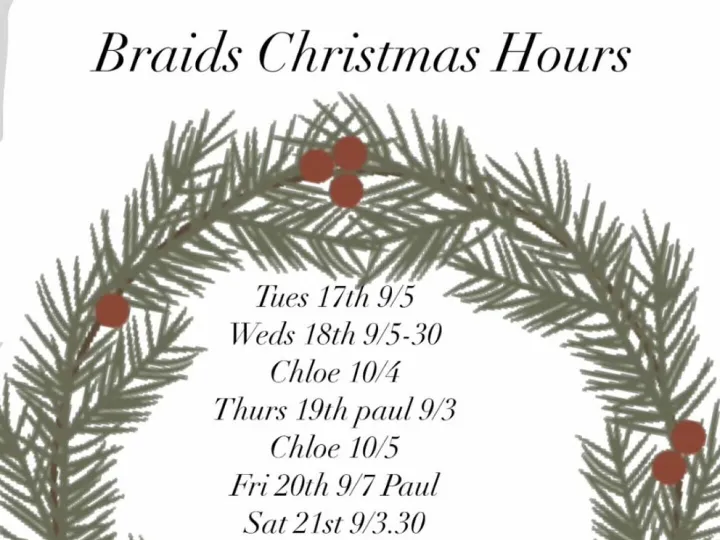 Braids Christmas Opening